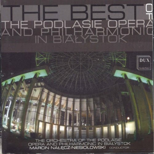 Marcin Nale z-Niesiolowski: Best of the Podlasie Opera & Philharmonic in - COMPACT DISCS