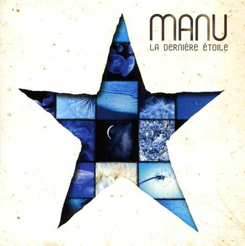 Manu: La Derniere Etoile - COMPACT DISCS