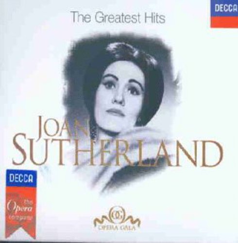 Joan Sutherland: Greatest Hits - COMPACT DISCS