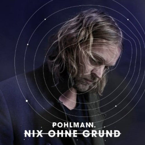 Pohlmann.: Nix Ohne Grund - Vinyl LP