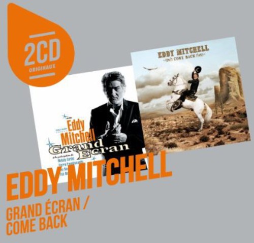 Eddy Mitchell: Grand Ecran/Come Back - COMPACT DISCS