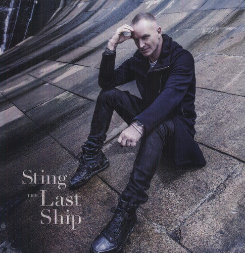Sting: Last Ship - Vinyl LP