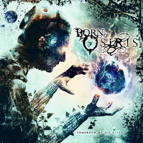 Born of Osiris: Tomorrow We Die Alive (Midnight Blue Vinyl) - Vinyl LP