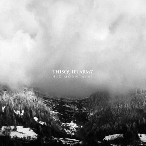 thisquietarmy: Hex Mountains - Vinyl LP