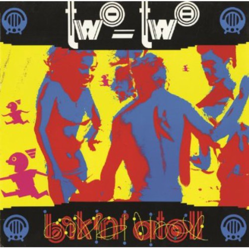 Two Two: Bikini Atoll - COMPACT DISCS