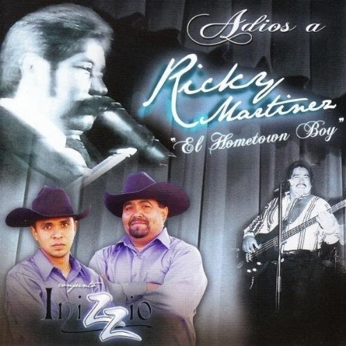 Inizzio: Adios a Ricky Martinez - COMPACT DISCS
