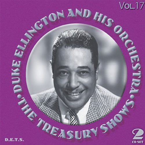 Duke Ellington: Treasury Shows 17 - COMPACT DISCS