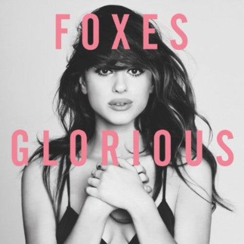 Foxes!: Glorious - COMPACT DISCS