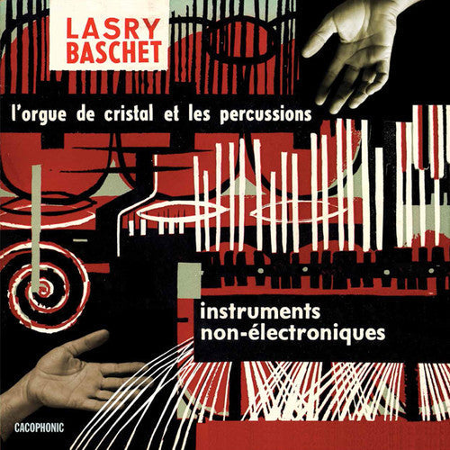Lasry-Baschet: Instruments Non-?Lectroniques - Vinyl LP