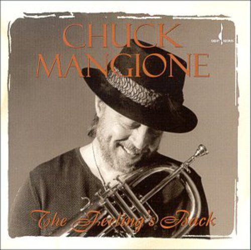 Chuck Mangione: Feeling's Back - COMPACT DISCS