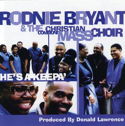 Ronnie D. Bryant, Sr.: He's A Keepa - COMPACT DISCS