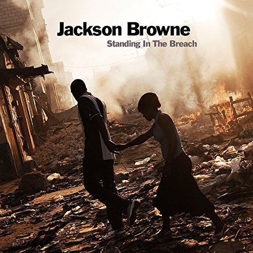Jackson Browne: Standing In The Breach - Vinyl LP