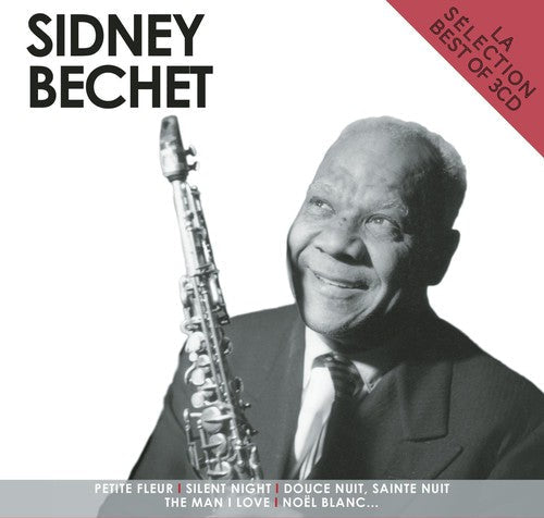 Sidney Bechet: La Selection Sidney Bechet - COMPACT DISCS