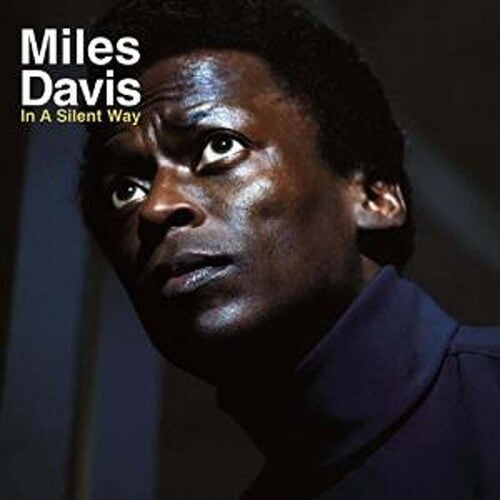 Miles Davis: In A Silent Way - Vinyl LP