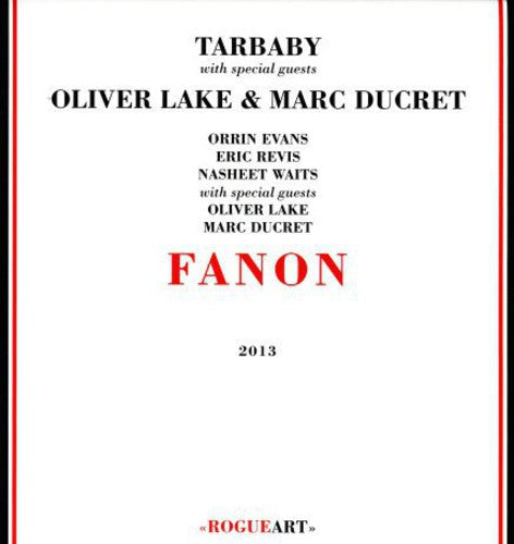 Tarbaby: Fanon - COMPACT DISCS