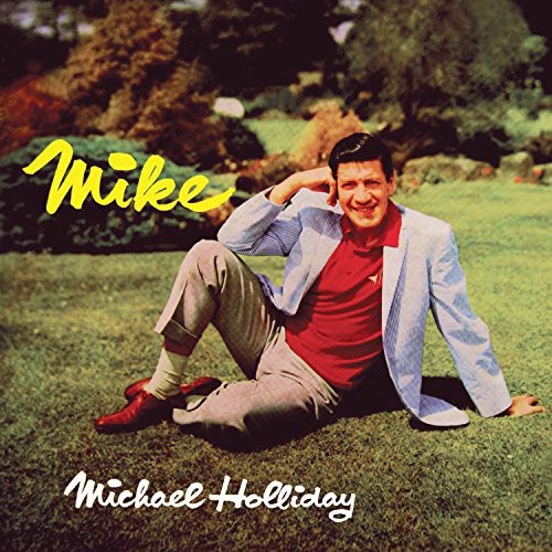 Michael Holliday: Mike - COMPACT DISCS