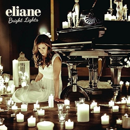 Eliane: Bright Lights - COMPACT DISCS