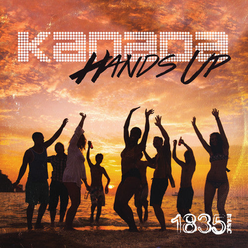 Kanada: Hands Up - COMPACT DISCS