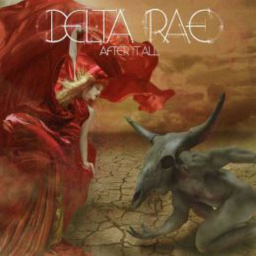 Delta Rae: After It All - COMPACT DISCS