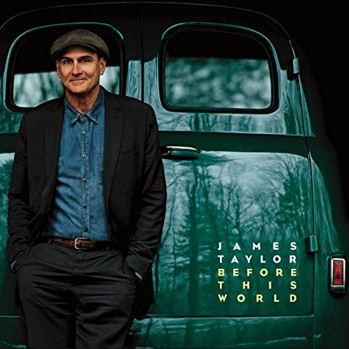 James Taylor: Before This World - COMPACT DISCS