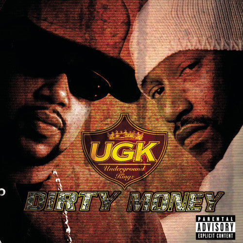 UGK: Dirty Money - COMPACT DISCS
