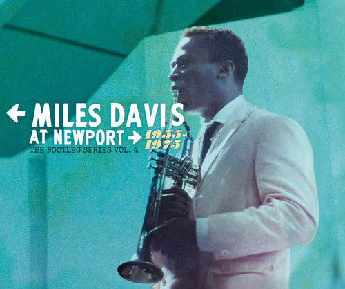 Miles Davis: Miles Davis At Newport: 1955-1975 The Bootleg Series, Vol. 4 - COMPACT DISCS