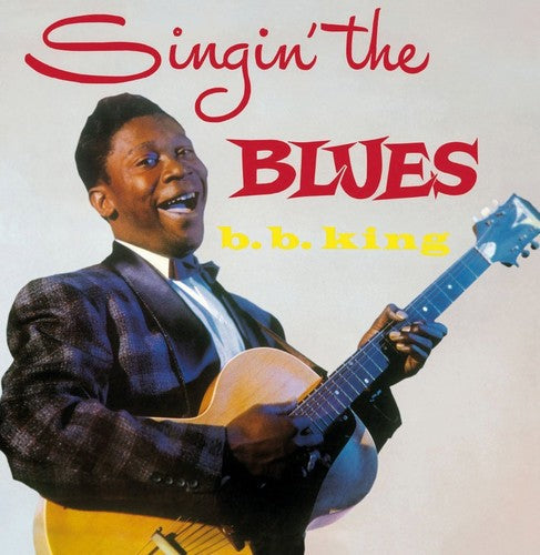 B.B. King: Singin The Blues - Vinyl LP