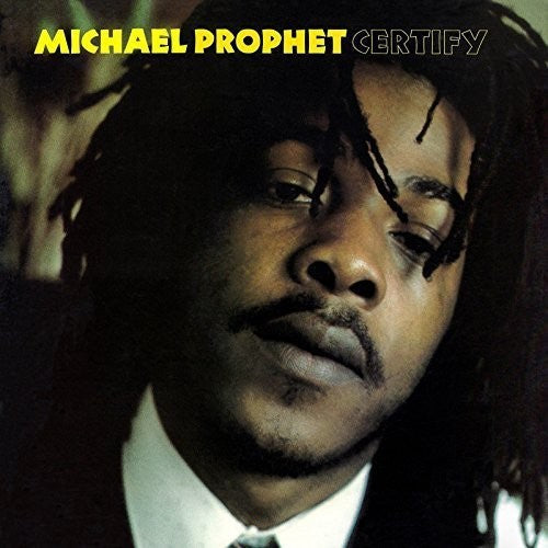 Michael Prophet: Certify - Vinyl LP