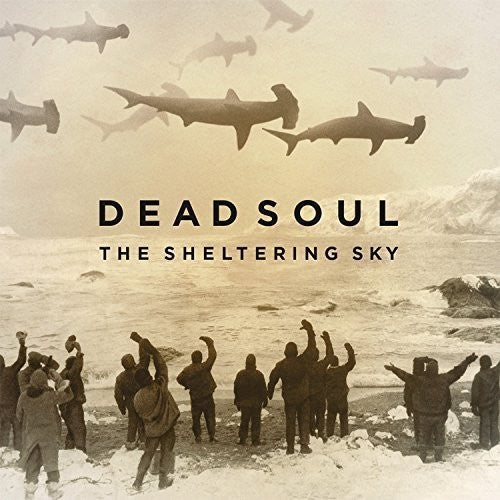 Dead Soul: Sheltering Sky - Vinyl LP