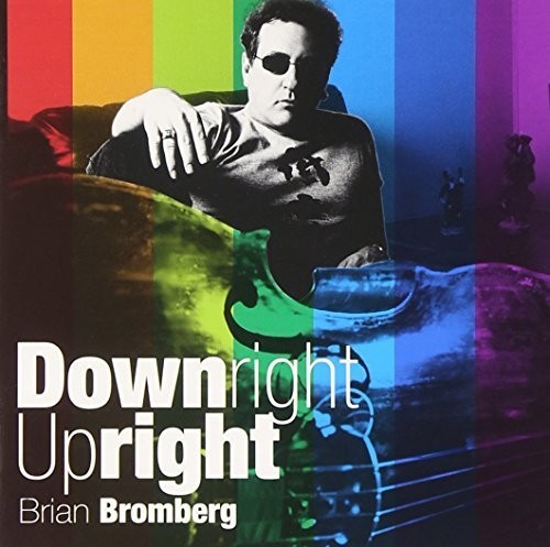 Brian Bromberg: Downright Upright - COMPACT DISCS
