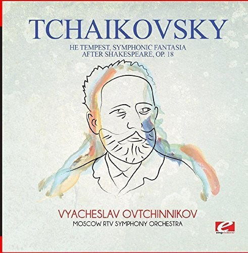 Tchaikovsky: Tchaikovsky: The Tempest, Symphonic Fantasia after Shakespeare, Op. 18 - COMPACT DISCS
