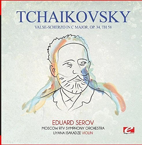 Tchaikovsky: Tchaikovsky: Valse-Scherzo in C Major, Op. 34, TH 58 - COMPACT DISCS