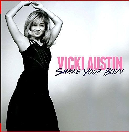 Vicki Austin: Shake Your Body - COMPACT DISCS
