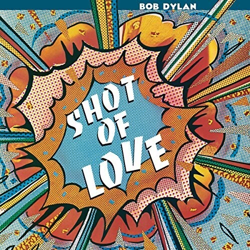 Bob Dylan: Shot Of Love - Vinyl LP