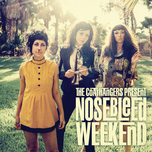 The Coathangers: Nosebleed Weekend - COMPACT DISCS