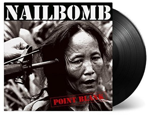 Nailbomb: Point Blank - Vinyl LP