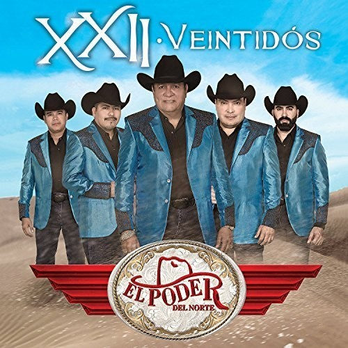 Poder Del Norte: XXII - Veintidos - COMPACT DISCS