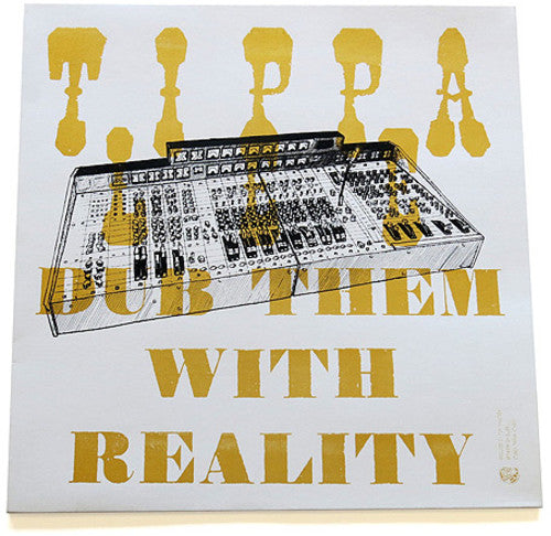 Tippa Lee: Dub Them With Reality - Vinyl LP