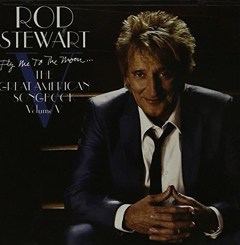 Rod Stewart: Fly Me To The Moon The Great American Songbook Volume V - COMPACT DISCS