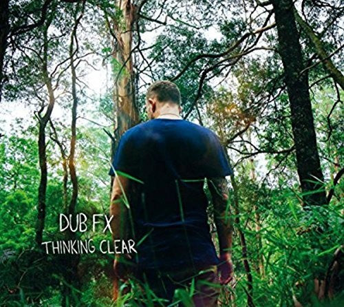 Dub Fx: Thinking Clear - Vinyl LP