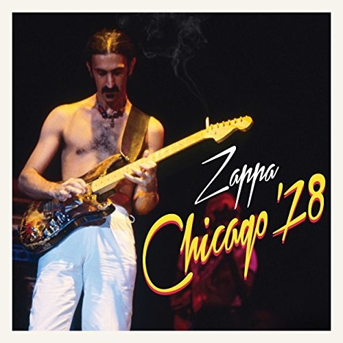 Frank Zappa: Chicago 78 - COMPACT DISCS