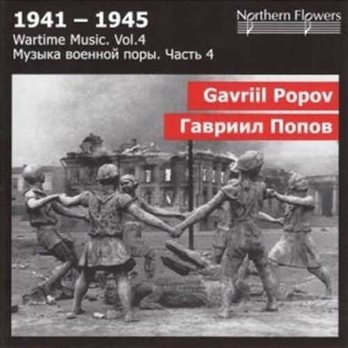 St.Petersburg State Academic Symphony Orchestra: Wartime Music 4 - G. Popov - Sympho - COMPACT DISCS