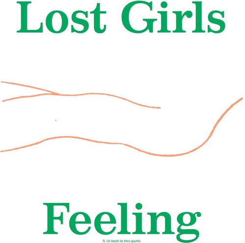 Lost Girls: Feeling - Vinyl LP