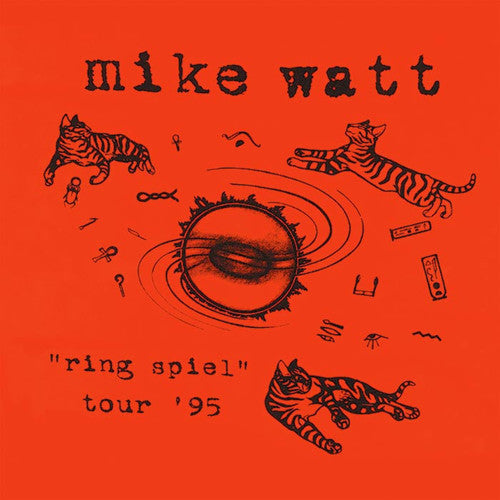 Mike Watt: Ring Spiel Tour 95 - Vinyl LP