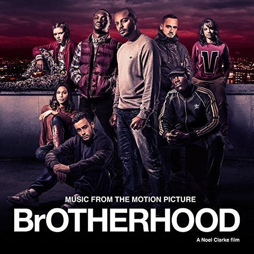 Brotherhood (a Noel Clarke Film) / O.S.T.: Brotherhood (A Noel Clarke Film) (Original Soundtrack) - Vinyl LP