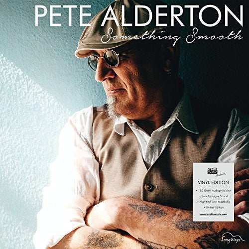Pete Alderton: Something Smooth - Vinyl LP