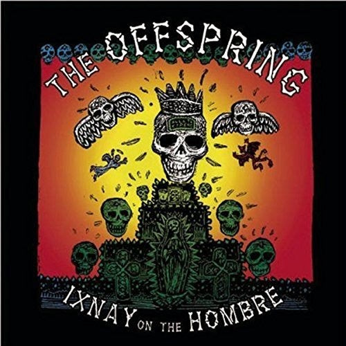 The Offspring: Ixnay On The Hombre - COMPACT DISCS