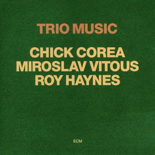 Chick Corea: Trio Music - COMPACT DISCS