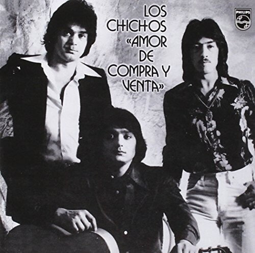 Los Chichos: Amor De Compra Y Venta - COMPACT DISCS