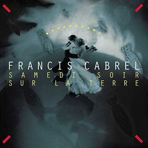 Francis Cabrel: Samedi Soir Sur La Terre - Vinyl LP